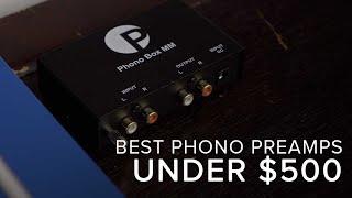 The BEST Phono Preamps Under $500