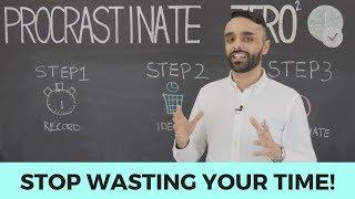 How To Stop Wasting Time and Improve Your Personal Effectiveness