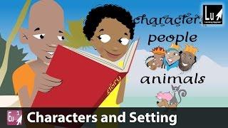 Characters and Setting Song – Learn to Read – Learning Upgrade App