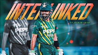 Interlinked ft. Babar Azam  ● Babar Azam Velocity Edit  ● Razer Edits ●