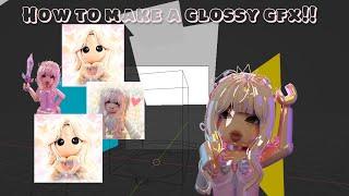 How to make a glossy gfx Blender and Roblox studio