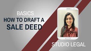 Drafting of Sale Deed in detail Basics Difference Agreement for Sale and Sale Deed Studio Legal