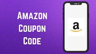 Amazon Coupon Code Working 2024