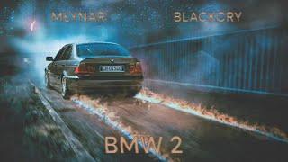 młynar ft. blackcry - bmw 2