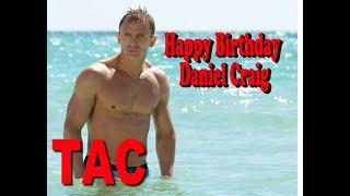 Daniel Craigs 53rd Birthday  Happy Birthday James Bond