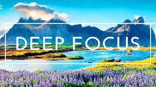 1 Hour of Deep Focus Music To Improve Concentration - Music for Studying Concentration and Memory