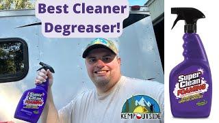 Best Cleaner Degreaser for Campers RVs Boats & Camping Gear  Super Clean