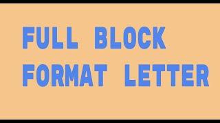 Full block format letter.