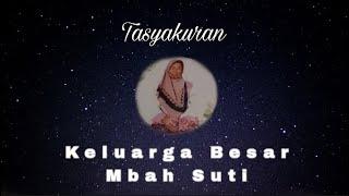 Tasyakuran Keluarga Besar Mbah Suti