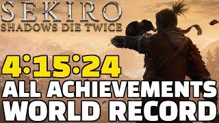 WORLD RECORD Sekiro All Achievements Speedrun in 41524