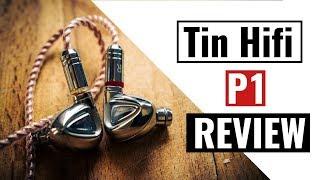 Tin Hifi P1 Review - Wonderment