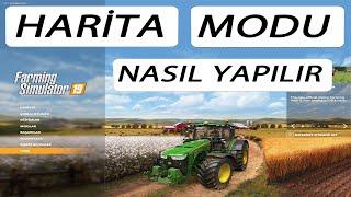 FS 19 HARİTA MODU NASIL YAPILIR?  FARMING SIMULATOR19