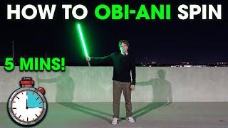 HOW TO Obi-Ani Spin Lightsaber Tutorial