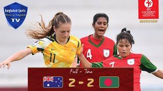    Bangladesh Women U 16 VS  Australia Women U 16 1st Half