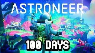 I Spent 100 Days in Astroneer... Heres What Happened