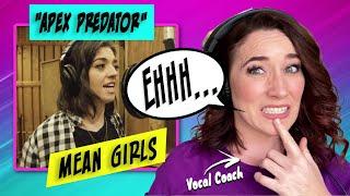 Vocal Coach Reacts to Mean Girls - Apex Predator  WOW She was...