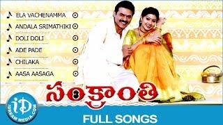 Sankranti Movie Songs  Video Juke Box  Venkatesh - Sneha - Arti Agarwal  SA Rajkumar Music