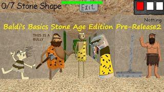 Baldis Basics Stone Age Edition Pre-Release2 Мод