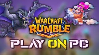 Play Warcraft Rumble on PC  Install Guide