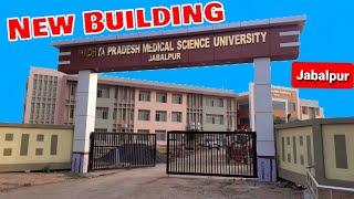 Jabalpur  Medical Science University ki New Building