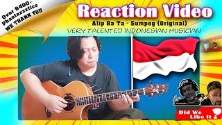 Reacting to Alip Ba Ta  Sumpeg#reaction #alipbata #alipers #indonesia #indonesianmusic