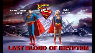 SupermanSupergirlLAST BLOOD OF KRYPTON Movie 67mins Christopher Reeve Helen Slater