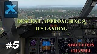 XPLANE 11 TUTORIAL #5 AVVICINAMENTO E ATTERRAGGIO ILS