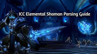 ICC ParsingWhen to FIRE ELE Elemental Shaman #icc #wow #wotlk