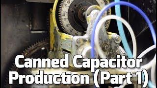 CE Manufacturing Can Capacitor Production Part 1