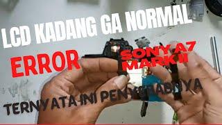 Cara mengganti fleksibel LCD Sony a7ii Replacing lcd flex cable