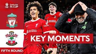 Liverpool v Southampton  Key Moments  Fifth Round  Emirates FA Cup 2023-24