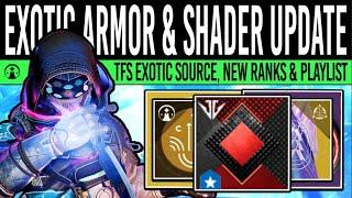 Destiny 2 NEW EXOTIC ARMOR & SHADER UPDATE Cryptarch RANKS Exotic Sources New Playlist & Maps