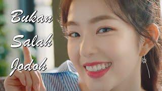 FMV Bukan Salah Jodoh Ardiansyah Martin  Irene  Red Velvet  Video Ver