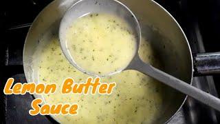 LEMON BUTTER SAUCE  TIPS TO PREVENT SPLIT  SAUCES RECIPE