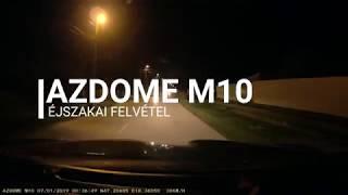 AZDOME M10 GS31 4K-s éjszakai felvétel