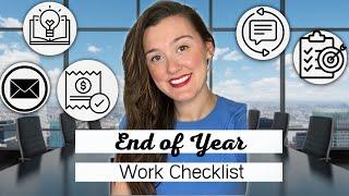 End of Year Work Checklist  6 Things to do at your JOB TODAY & Start 2023 Right #Project Manager