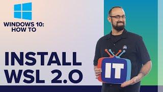 How to install the new Windows Subsystem for Linux 2 WSL2 on Windows 10