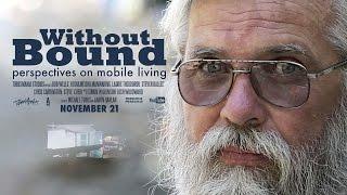 Without Bound - Perspectives on Mobile Living Documentary