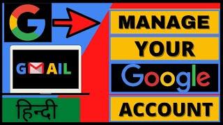 How To Manage Gmail Account In PC  Computer Se Gmail Account Ko Kaise Manage Karen.In Hindi