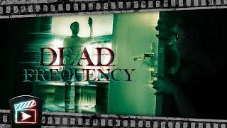 DEAD FREQUENCY  Short Horror 4K 2020