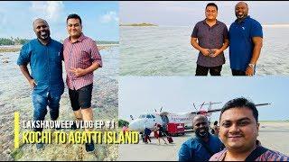 Kochi to Agatti Island Lakshadweep Trip EP #1