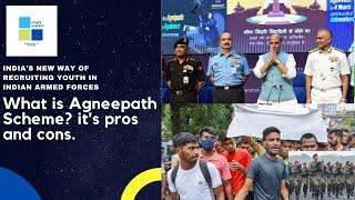 What is Agneepath Scheme? What its pros and cons? Why youth are protesting against it?