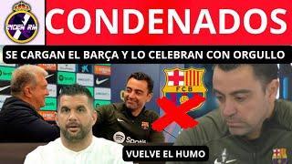  LAPORTA Y XAVI ACABAN CON EL BARÇA Y SE RIEN DE TODOS JOSE ÁLVAREZ HACE EL RIDÍCULO MUNDIAL 