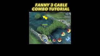 Fanny 3 Cable Combo Tutorial #fannytutorial #fanny #mobilelegends #mlbb #mlbbtutorial