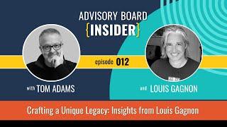 Crafting a Unique Legacy Insights from Louis Gagnon