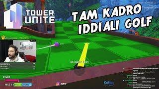 ALP TAM KADRO EKİPLE İDDİALI GOLF OYUNU TOWER UNITE OYNUYOR 08.12.2018