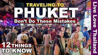 Traveling To Phuket  Dont Make These Mistakes #livelovethailand