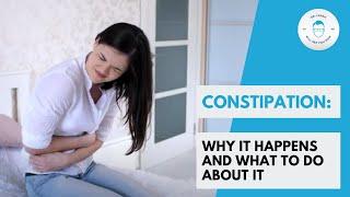 Bunged Up Constipation Why It Happens And What To Do About It