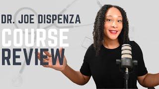 Dr. Joe Dispenza Online Progressive & Intensive Course REVIEW