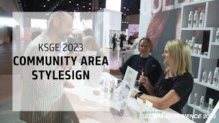 Experience the Community Area StyleSign Hair Styling Products  KSGE 2023  Goldwell Education Plus